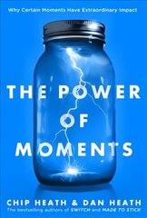 Power of Moments: Why Certain Experiences Have Extraordinary Impact kaina ir informacija | Saviugdos knygos | pigu.lt