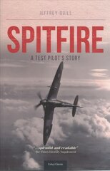 Spitfire, A Test Pilot's Story kaina ir informacija | Kelionių vadovai, aprašymai | pigu.lt