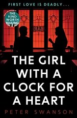 Girl With A Clock For A Heart Main цена и информация | Fantastinės, mistinės knygos | pigu.lt