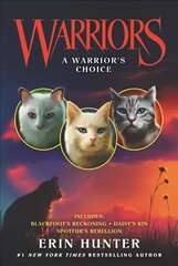 Warriors: A Warrior's Choice kaina ir informacija | Knygos paaugliams ir jaunimui | pigu.lt