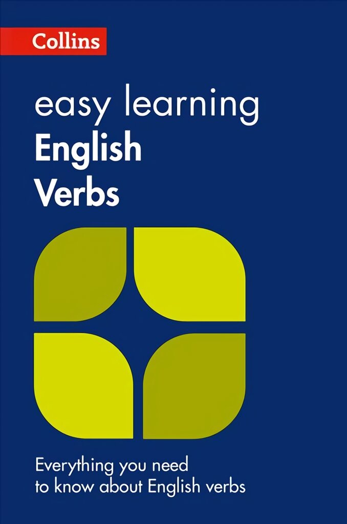 Easy Learning English Verbs: Your Essential Guide to Accurate English 2nd Revised edition, Easy Learning English Verbs kaina ir informacija | Knygos paaugliams ir jaunimui | pigu.lt