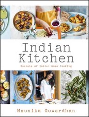 Indian Kitchen: Secrets of Indian home cooking: Secrets of Indian Home Cooking kaina ir informacija | Receptų knygos | pigu.lt