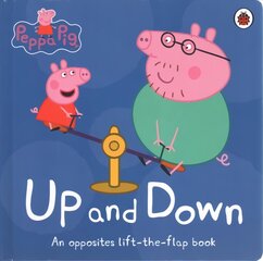 Peppa Pig: Up and Down: An Opposites Lift-the-Flap Book kaina ir informacija | Knygos mažiesiems | pigu.lt