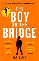 Boy on the Bridge: Discover the word-of-mouth phenomenon kaina ir informacija | Fantastinės, mistinės knygos | pigu.lt