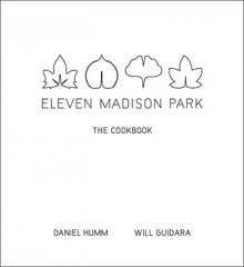 Eleven Madison Park: The Cookbook цена и информация | Книги рецептов | pigu.lt