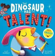 That Dinosaur Has Talent! цена и информация | Книги для малышей | pigu.lt