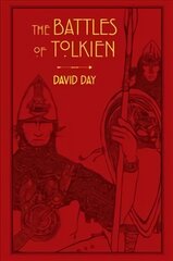 Battles of Tolkien: An Illustrate Exploration of the Battles of Tolkien's World, and the Sources that Inspired his Work from Myth, Literature and History цена и информация | Фантастика, фэнтези | pigu.lt