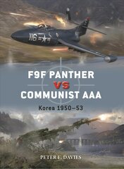 F9F Panther vs Communist AAA: Korea 1950-53 kaina ir informacija | Socialinių mokslų knygos | pigu.lt