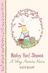 Ruby Red Shoes: A Very Aware Hare цена и информация | Книги для малышей | pigu.lt
