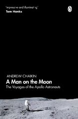 Man on the Moon: The Voyages of the Apollo Astronauts kaina ir informacija | Knygos apie sveiką gyvenseną ir mitybą | pigu.lt