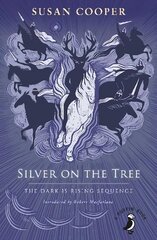 Silver on the Tree: The Dark is Rising sequence kaina ir informacija | Knygos paaugliams ir jaunimui | pigu.lt