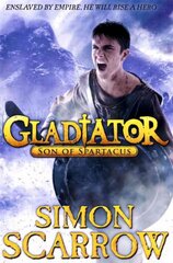 Gladiator: Son of Spartacus 3rd edition цена и информация | Книги для подростков и молодежи | pigu.lt