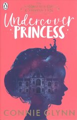 Undercover Princess kaina ir informacija | Knygos paaugliams ir jaunimui | pigu.lt
