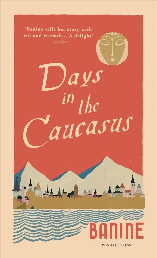 Days in the Caucasus kaina ir informacija | Biografijos, autobiografijos, memuarai | pigu.lt