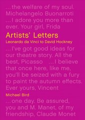 Artists' Letters: Leonardo da Vinci to David Hockney kaina ir informacija | Knygos apie meną | pigu.lt