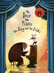 Bear, The Piano, The Dog and the Fiddle цена и информация | Книги для самых маленьких | pigu.lt