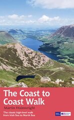 Coast to Coast Walk: The classic high-level walk from Irish Sea to North Sea Re-issue kaina ir informacija | Knygos apie sveiką gyvenseną ir mitybą | pigu.lt