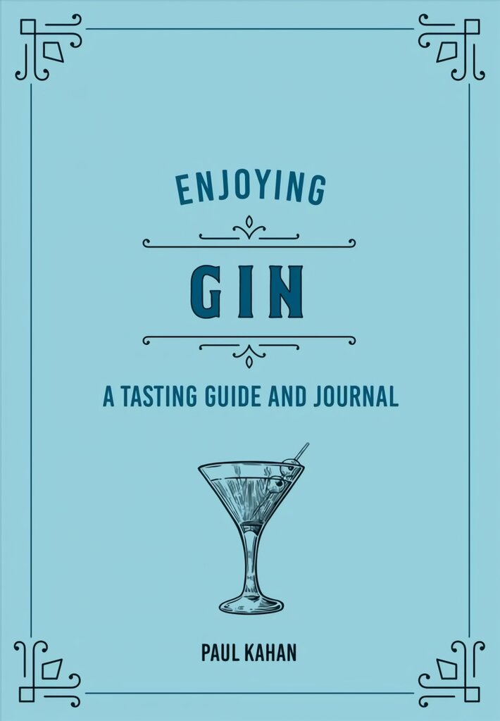 Enjoying Gin: A Tasting Guide and Journal цена и информация | Receptų knygos | pigu.lt