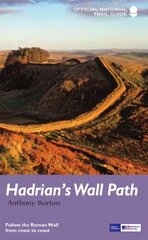 Hadrian's Wall Path: National Trail Guide Re-issue цена и информация | Книги о питании и здоровом образе жизни | pigu.lt