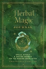 Herbal Magic Journal: Spells, Rituals, and Writing Prompts for the Budding Green Witch, Volume 12 kaina ir informacija | Saviugdos knygos | pigu.lt