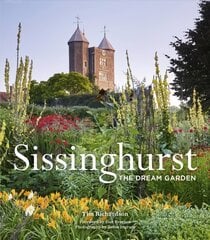 Sissinghurst: The Dream Garden New Edition kaina ir informacija | Knygos apie sodininkystę | pigu.lt