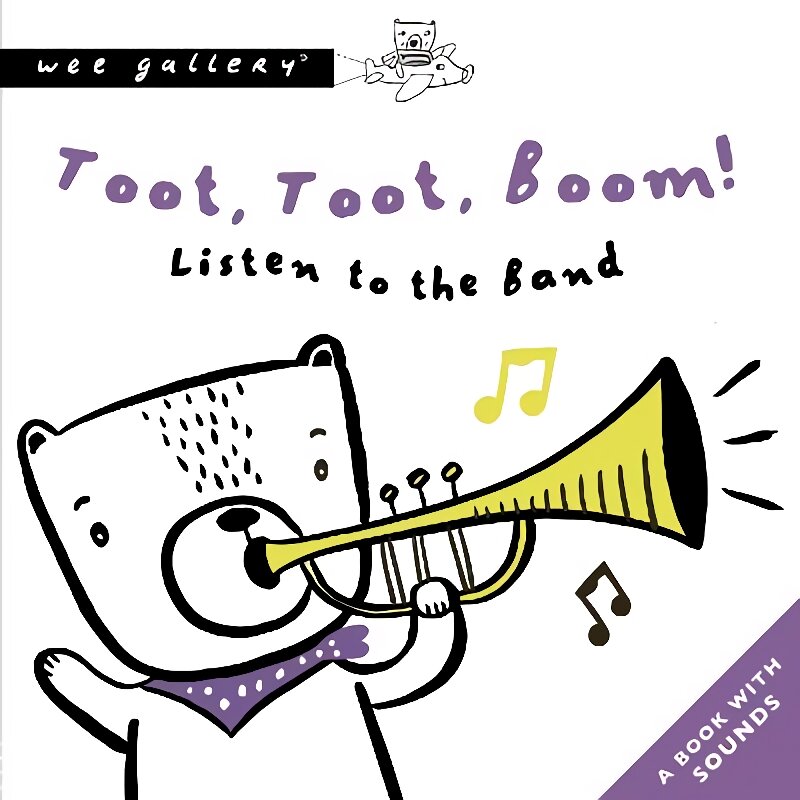 Toot, Toot, Boom! Listen To The Band: A Book with Sounds цена и информация | Knygos mažiesiems | pigu.lt