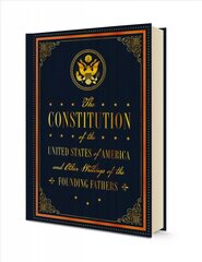 Constitution of the United States of America and Other Writings of the Founding Fathers, Volume 7 цена и информация | Книги по социальным наукам | pigu.lt