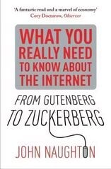 From Gutenberg to Zuckerberg: What You Really Need to Know About the Internet kaina ir informacija | Ekonomikos knygos | pigu.lt