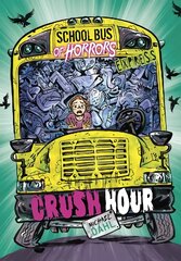 Crush Hour - Express Edition kaina ir informacija | Knygos paaugliams ir jaunimui | pigu.lt