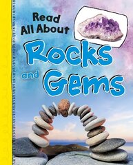 Read All About Rocks and Gems kaina ir informacija | Knygos paaugliams ir jaunimui | pigu.lt