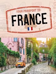 Your Passport to France цена и информация | Книги для подростков и молодежи | pigu.lt