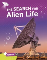Search for Alien Life цена и информация | Книги для подростков и молодежи | pigu.lt