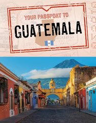 Your Passport to Guatemala цена и информация | Книги для подростков  | pigu.lt