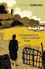 Conference at Cold Comfort Farm цена и информация | Фантастика, фэнтези | pigu.lt