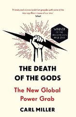 Death of the Gods: The New Global Power Grab kaina ir informacija | Socialinių mokslų knygos | pigu.lt
