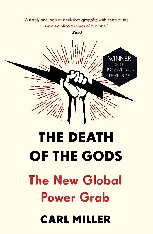 Death of the Gods: The New Global Power Grab цена и информация | Socialinių mokslų knygos | pigu.lt