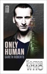 Doctor Who: Only Human: 50th Anniversary Edition цена и информация | Фантастика, фэнтези | pigu.lt