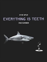 Everything is Teeth цена и информация | Фантастика, фэнтези | pigu.lt