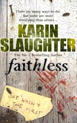 Faithless: Grant County Series, Book 5 kaina ir informacija | Fantastinės, mistinės knygos | pigu.lt