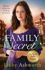 Family Secret: An emotional historical saga about family bonds and the power of love kaina ir informacija | Fantastinės, mistinės knygos | pigu.lt