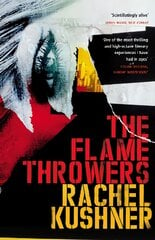 Flamethrowers kaina ir informacija | Fantastinės, mistinės knygos | pigu.lt