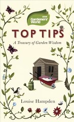 Gardeners' World Top Tips kaina ir informacija | Knygos apie sodininkystę | pigu.lt