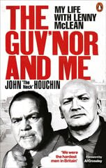 Guv'nor and Me: My Life with Lenny McLean kaina ir informacija | Biografijos, autobiografijos, memuarai | pigu.lt