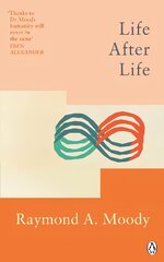 Life After Life: The bestselling classic on near-death experience цена и информация | Самоучители | pigu.lt