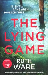 Lying Game: The unpredictable thriller from the bestselling author of the it girl kaina ir informacija | Detektyvai | pigu.lt