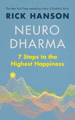 Neurodharma: 7 Steps to the Highest Happiness цена и информация | Самоучители | pigu.lt