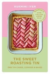 Sweet Roasting Tin: One Tin Cakes, Cookies & Bakes - quick and easy recipes цена и информация | Книги рецептов | pigu.lt