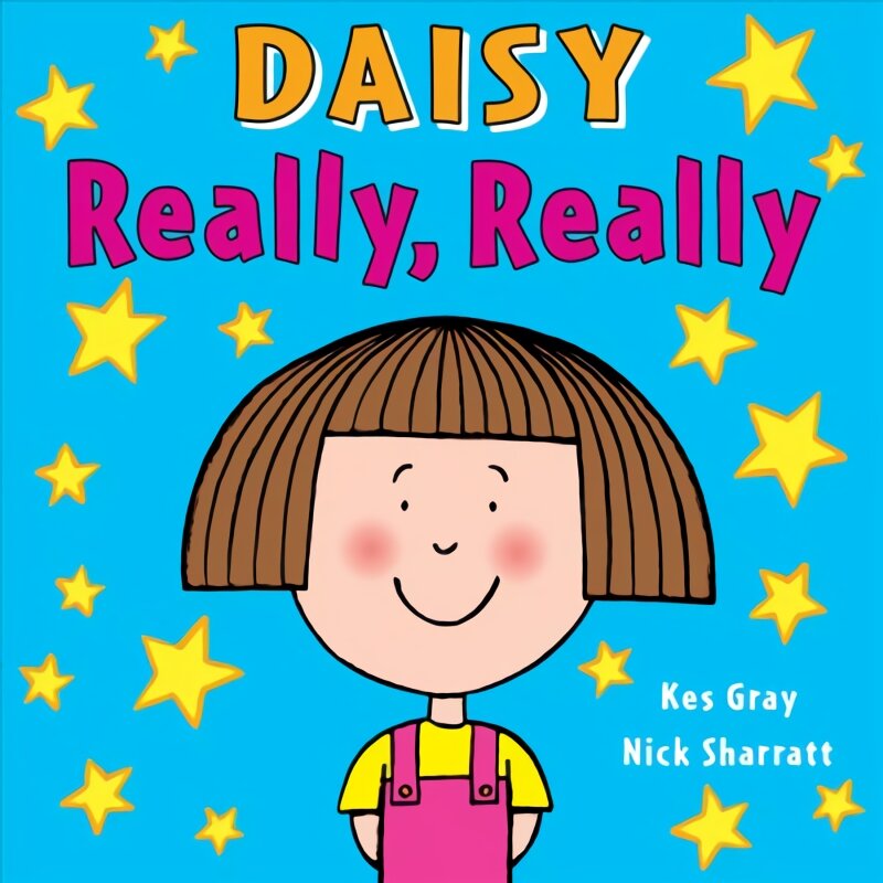 Daisy: Really, Really: Really, Really цена и информация | Knygos mažiesiems | pigu.lt