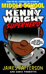 Kenny Wright: Superhero kaina ir informacija | Knygos paaugliams ir jaunimui | pigu.lt