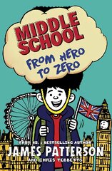 Middle School: From Hero to Zero: (Middle School 10) цена и информация | Книги для подростков  | pigu.lt